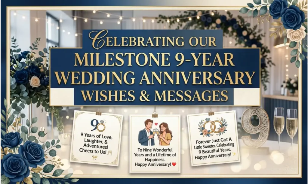 Milestone 9-Year Wedding Anniversary Wishes